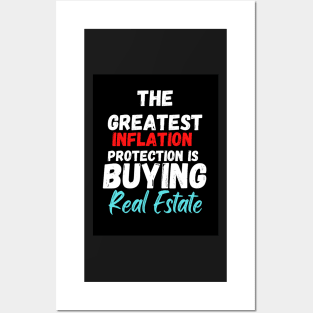 Protect Your Money From Inflation Buy Real Estate Posters and Art